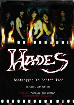 Hades (USA) : Bootlegged in Boston 1988